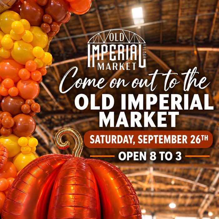 Come on out to the Old Imperial Market, Saturday, September 26th